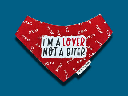 I'm a Lover, Not a Biter Red Bandana