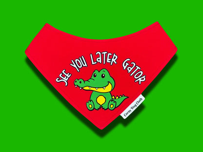 See You Later Gator Red Bandana