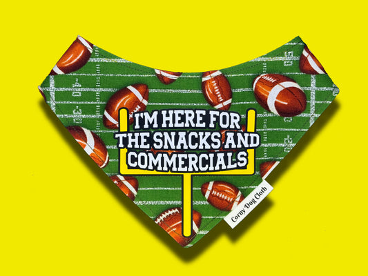 I'm Here for The Snacks and Commercials Bandana