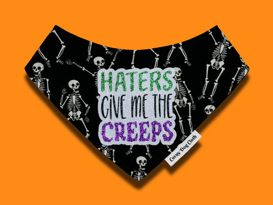Haters Give Me the Creeps Black Bandana
