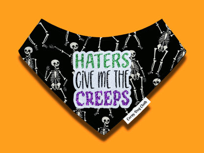Haters Give Me the Creeps Black Bandana
