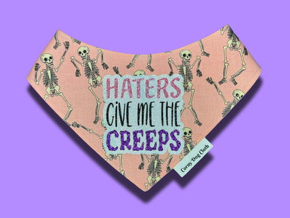 Haters Give Me the Creeps Pink Bandana