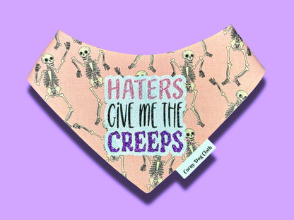 Haters Give Me the Creeps Pink Bandana