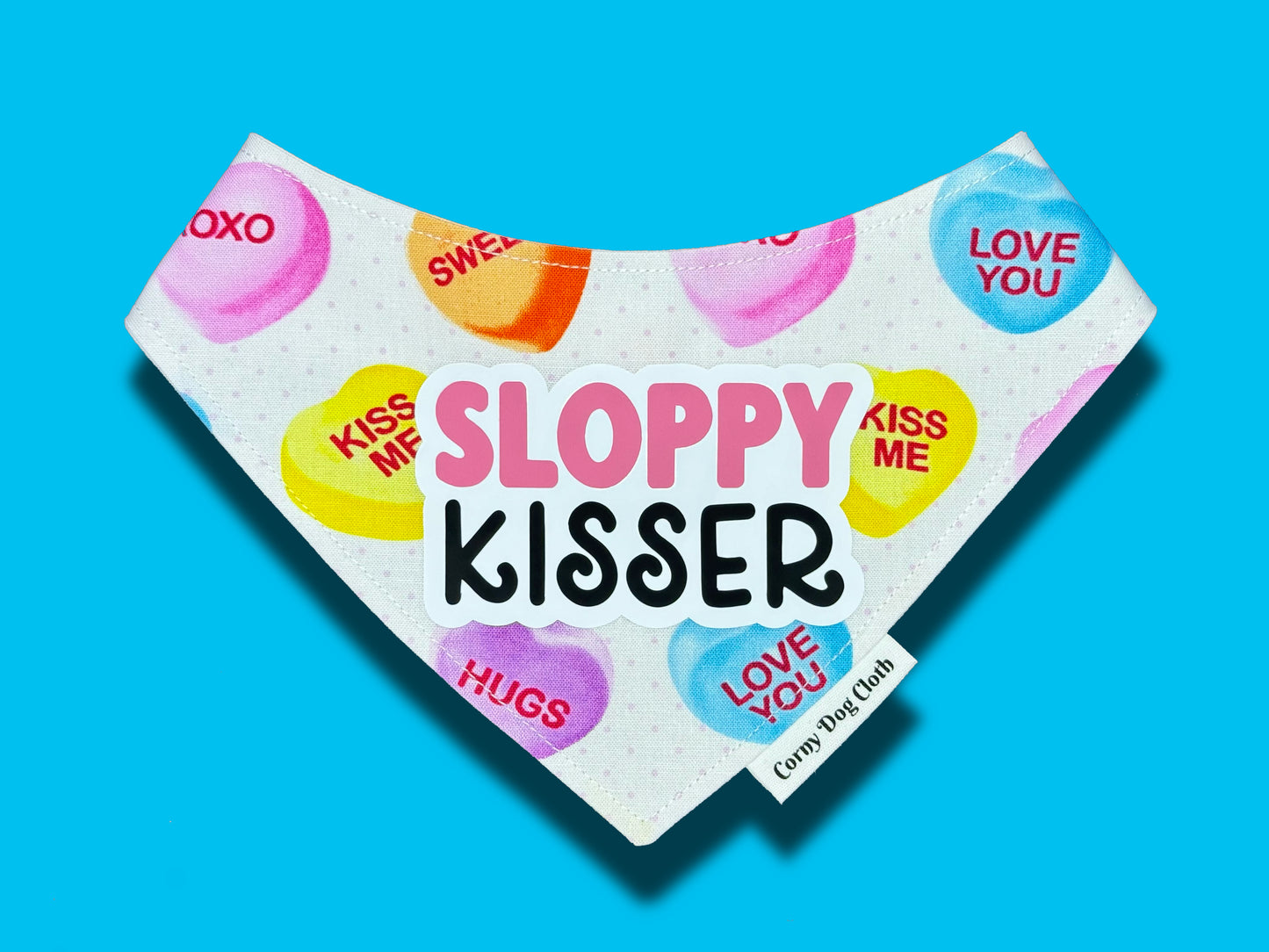 Sloppy Kisser Bandana