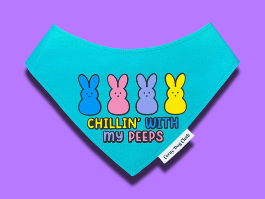 Chillin" with My Peeps Teal Bandana