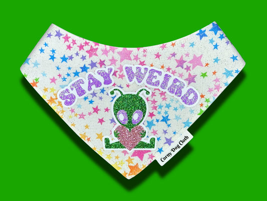 Stay Weird Glitter Bandana