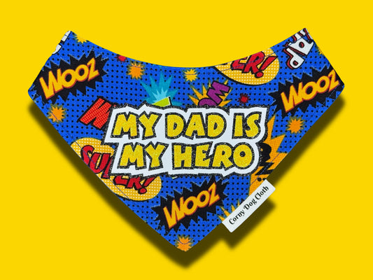 My Dad is My Hero Bandana