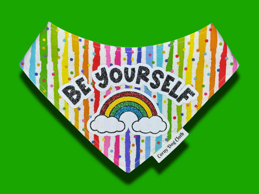Be Yourself Bandana