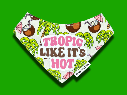 Tropic Like It's Hot Bandana