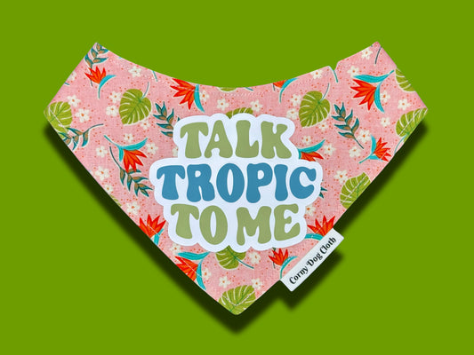 Talk Tropic to Me Bandana