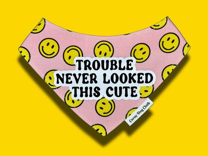 Trouble Never Looked This Cute Bandana