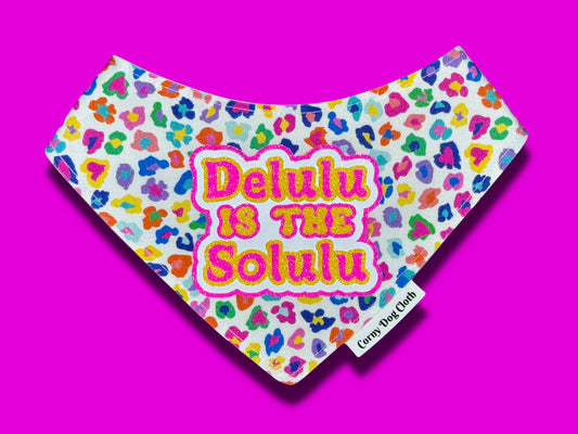 Delulu is the Solulu Bandana
