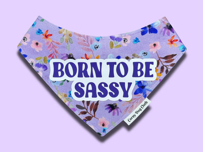 Born to Be Sassy Bandana