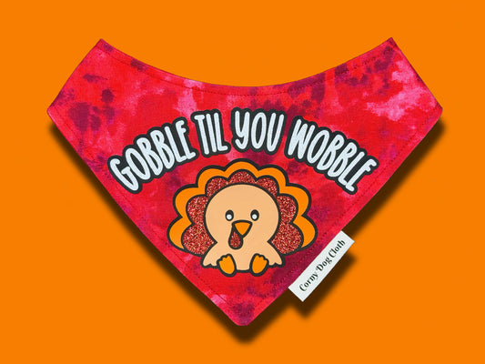 Gobble Til You Wobble Red Bandana
