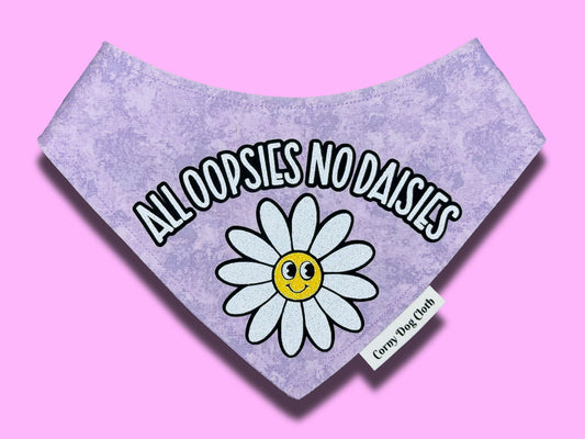 All Oopsies No Daisies Bandana