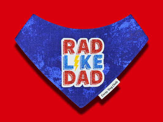 Rad Like Dad Bandana