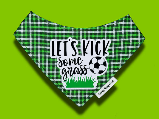 Let's Kick Some Grass Bandana
