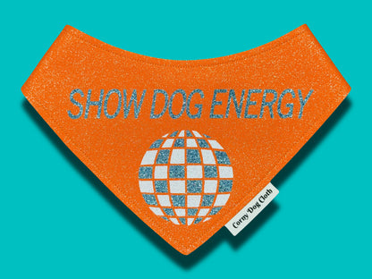 Show Dog Energy Orange Glitter Bandana