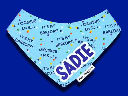 It's My Barkday! Blue Custom Bandana