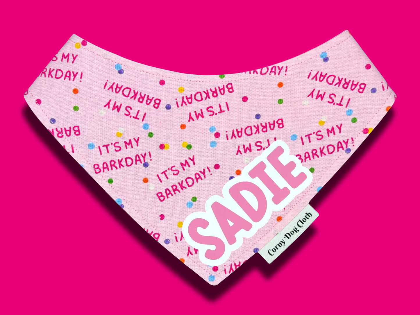It's My Barkday! Pink Custom Bandana