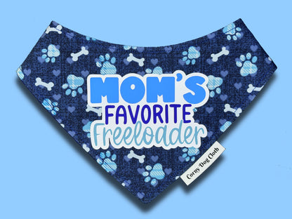 Mom's Favorite Freeloader Bandana